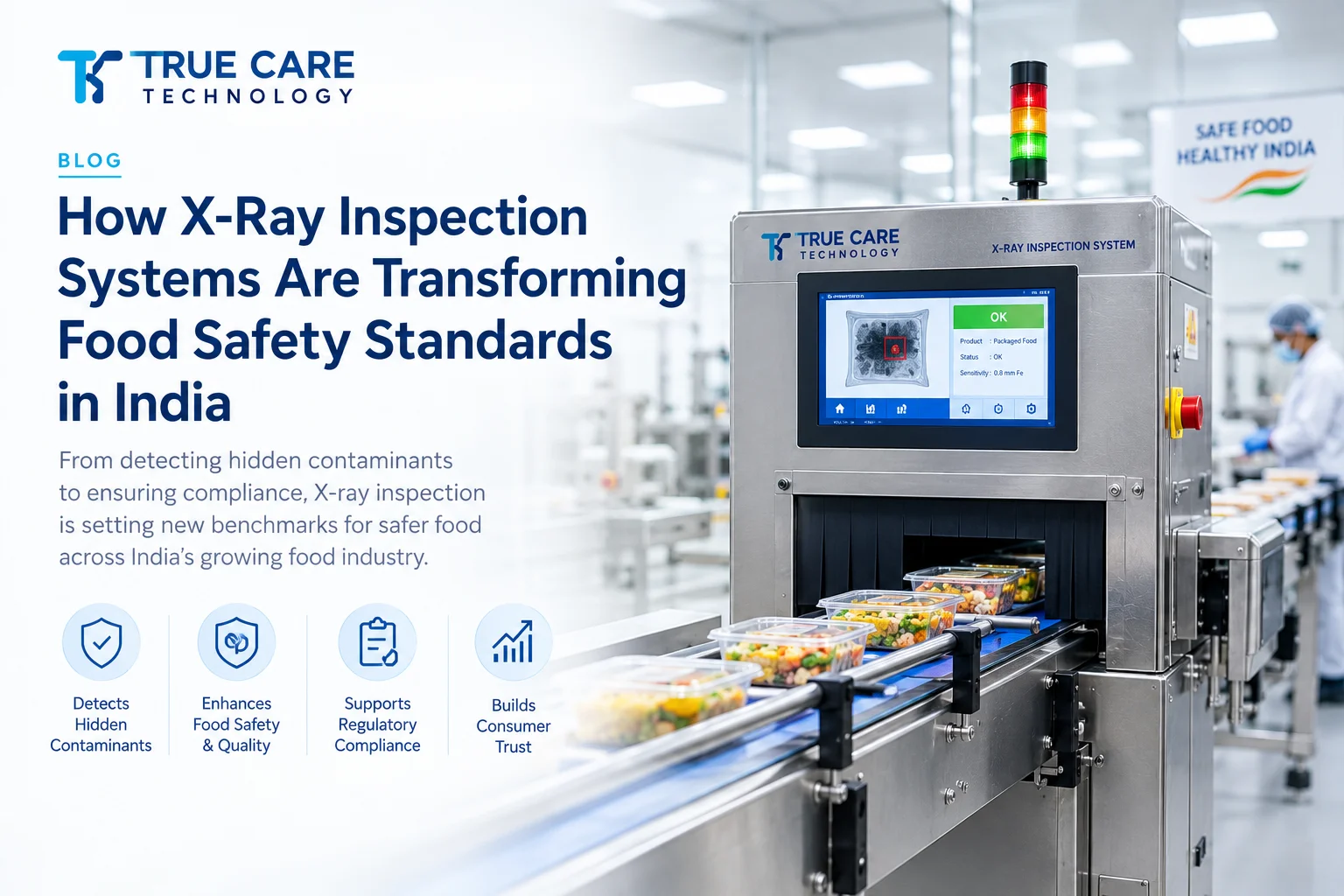 How X-Ray Inspection Systems Are Transforming Food Safety Standards in India